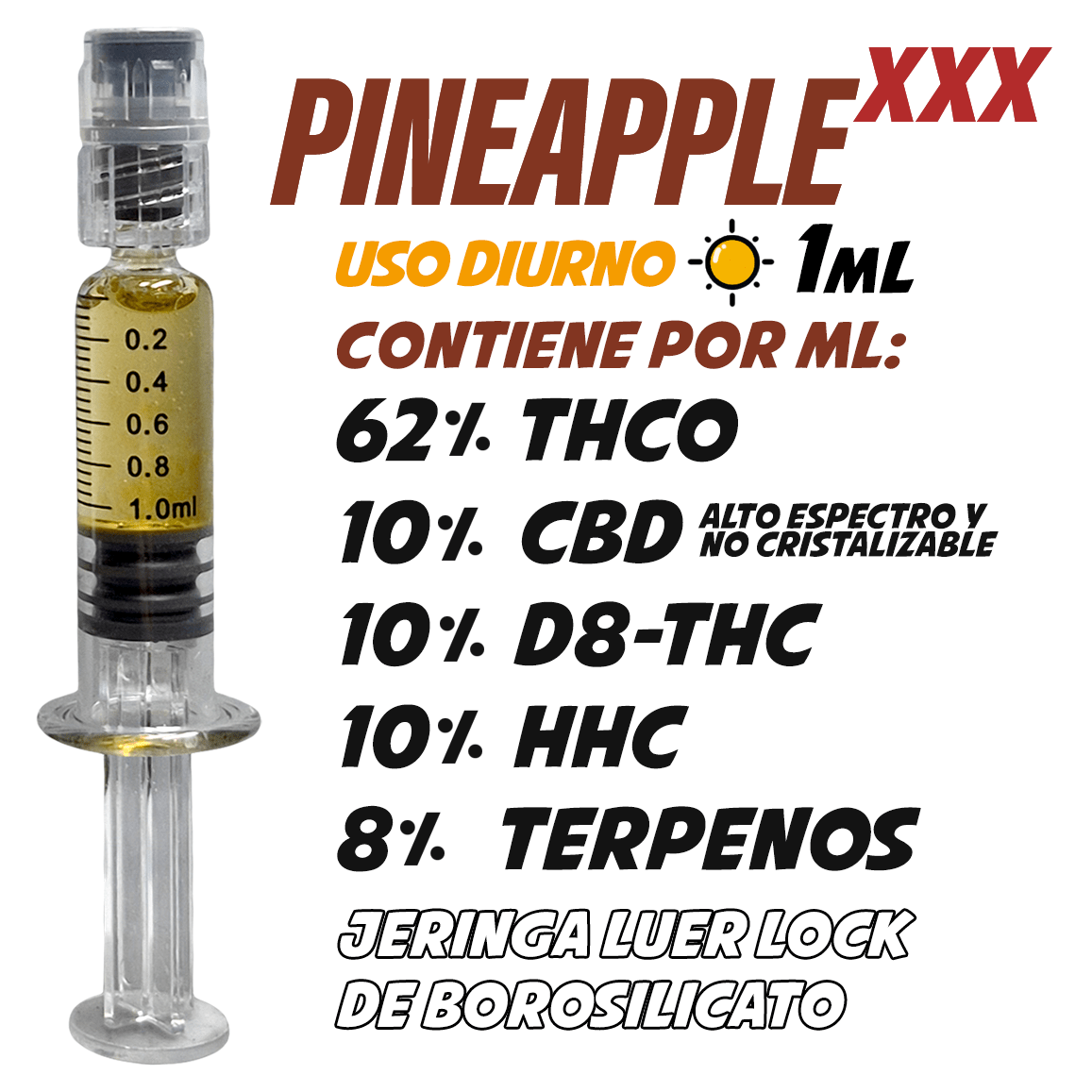 Recarga Pineapple XXX en Jeringa | Uso Diurno directo en Colombia | Connabis Colombia